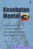 Kesehatan Mental: (3)